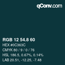 カラーコード: RGB 12 54.8 60 | qconv.com