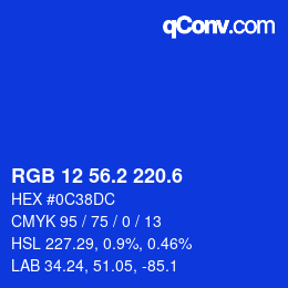 カラーコード: RGB 12 56.2 220.6 | qconv.com