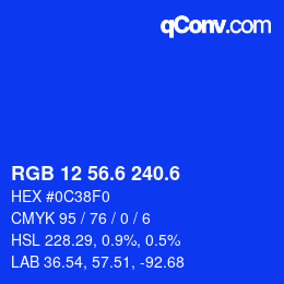 カラーコード: RGB 12 56.6 240.6 | qconv.com