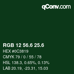 カラーコード: RGB 12 56.6 25.6 | qconv.com