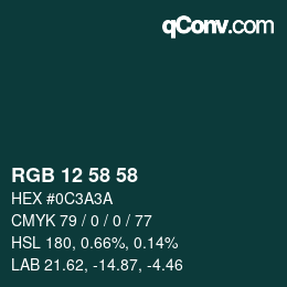 Color code: RGB 12 58 58 | qconv.com