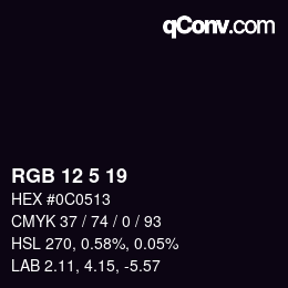 カラーコード: RGB 12 5 19 | qconv.com