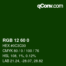 Color code: RGB 12 60 0 | qconv.com