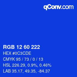 カラーコード: RGB 12 60 222 | qconv.com