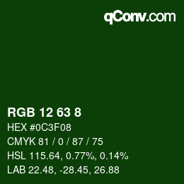 カラーコード: RGB 12 63 8 | qconv.com