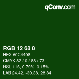 Farbcode: RGB 12 68 8 | qconv.com