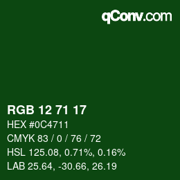 カラーコード: RGB 12 71 17 | qconv.com