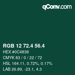 カラーコード: RGB 12 72.4 56.4 | qconv.com