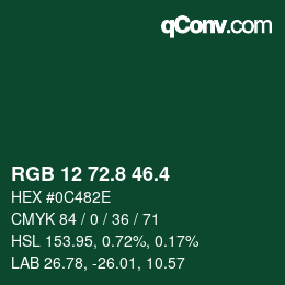 カラーコード: RGB 12 72.8 46.4 | qconv.com