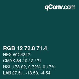 カラーコード: RGB 12 72.8 71.4 | qconv.com