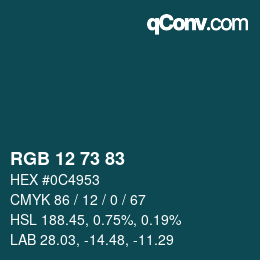 Color code: RGB 12 73 83 | qconv.com