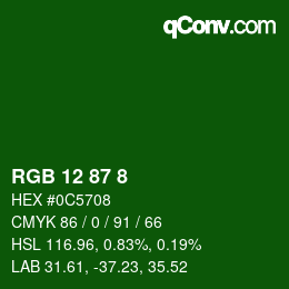 カラーコード: RGB 12 87 8 | qconv.com