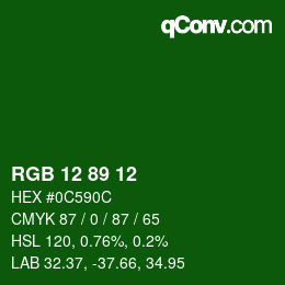 Color code: RGB 12 89 12 | qconv.com