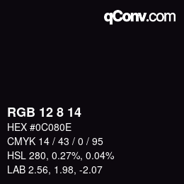 カラーコード: RGB 12 8 14 | qconv.com