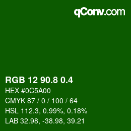 カラーコード: RGB 12 90.8 0.4 | qconv.com