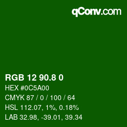 カラーコード: RGB 12 90.8 0 | qconv.com