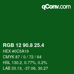 カラーコード: RGB 12 90.8 25.4 | qconv.com