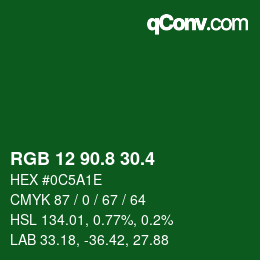 カラーコード: RGB 12 90.8 30.4 | qconv.com