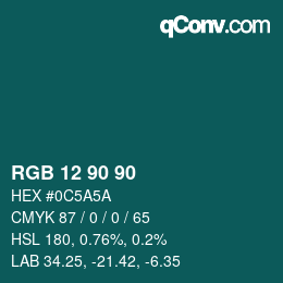 Color code: RGB 12 90 90 | qconv.com