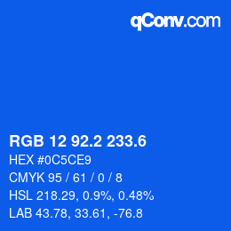 カラーコード: RGB 12 92.2 233.6 | qconv.com
