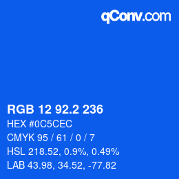 カラーコード: RGB 12 92.2 236 | qconv.com