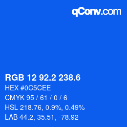 カラーコード: RGB 12 92.2 238.6 | qconv.com