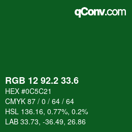 カラーコード: RGB 12 92.2 33.6 | qconv.com