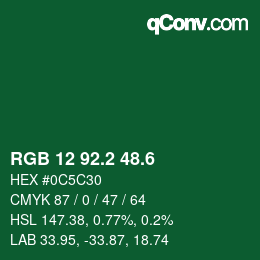 カラーコード: RGB 12 92.2 48.6 | qconv.com