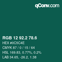 カラーコード: RGB 12 92.2 78.6 | qconv.com
