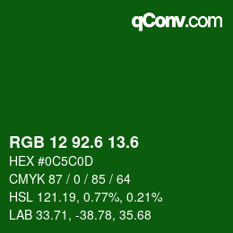 カラーコード: RGB 12 92.6 13.6 | qconv.com