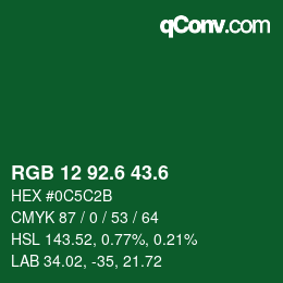 カラーコード: RGB 12 92.6 43.6 | qconv.com