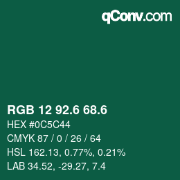 カラーコード: RGB 12 92.6 68.6 | qconv.com