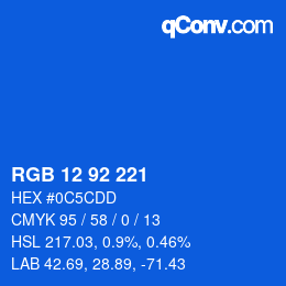 カラーコード: RGB 12 92 221 | qconv.com