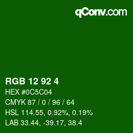 カラーコード: RGB 12 92 4 | qconv.com