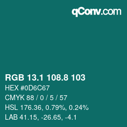 Color code: RGB 13.1 108.8 103 | qconv.com