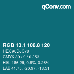 カラーコード: RGB 13.1 108.8 120 | qconv.com