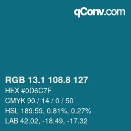 Color code: RGB 13.1 108.8 127 | qconv.com