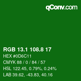 カラーコード: RGB 13.1 108.8 17 | qconv.com