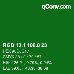 カラーコード: RGB 13.1 108.8 23 | qconv.com