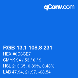 カラーコード: RGB 13.1 108.8 231 | qconv.com