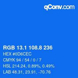 カラーコード: RGB 13.1 108.8 236 | qconv.com