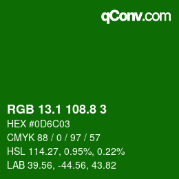 カラーコード: RGB 13.1 108.8 3 | qconv.com