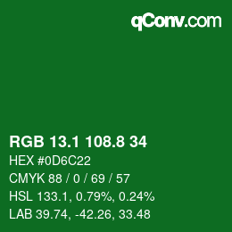 カラーコード: RGB 13.1 108.8 34 | qconv.com