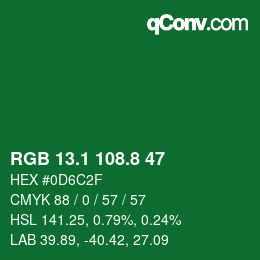 カラーコード: RGB 13.1 108.8 47 | qconv.com