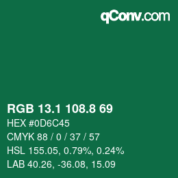 カラーコード: RGB 13.1 108.8 69 | qconv.com