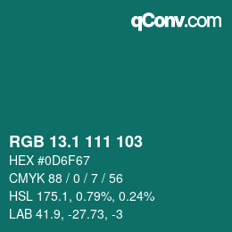 カラーコード: RGB 13.1 111 103 | qconv.com