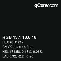 Color code: RGB 13.1 18.8 18 | qconv.com