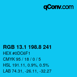カラーコード: RGB 13.1 198.8 241 | qconv.com