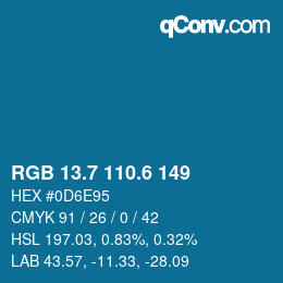 カラーコード: RGB 13.7 110.6 149 | qconv.com