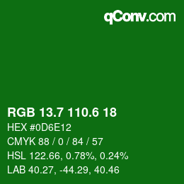 カラーコード: RGB 13.7 110.6 18 | qconv.com